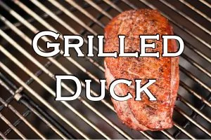 Grilled Duck - Text