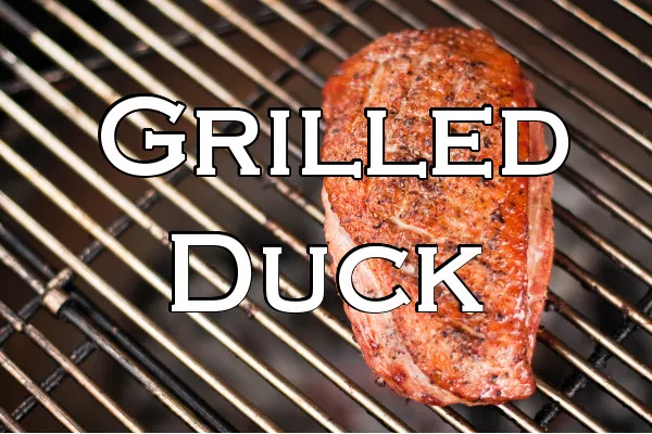 Read more about the article Kamado Grilled Duck Breast